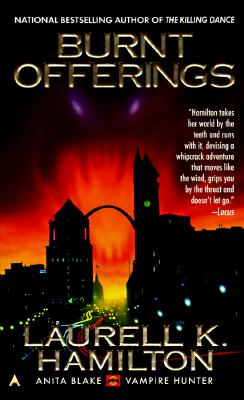 Burnt Offerings (Anita Blake Vampire Hunter)