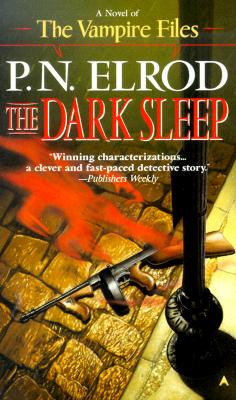 The Dark Sleep (Vampire Files, No. 8)
