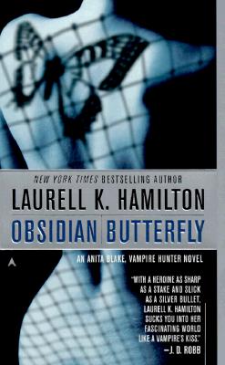 Obsidian Butterfly Laurell K. Hamilton