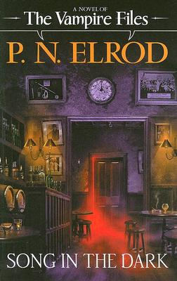 A Song in the Dark (Vampire Files, No. 11)