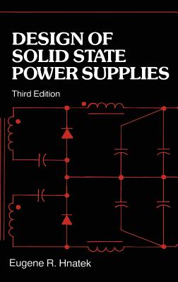 Design of Solid State Power Supplies