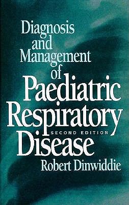 The Diagnosis & Management of Paediatric Respiratory Disease