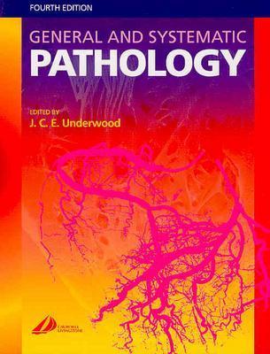 General and Systematic Pathology: With STUDENT CONSULT Online Access