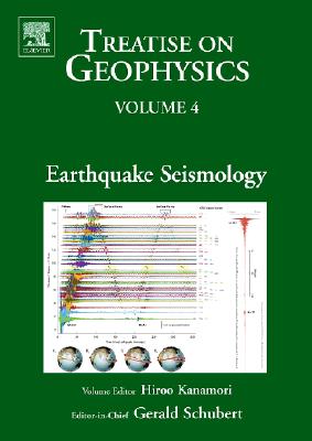 Earthquake Seismology: Treatise on Geophysics