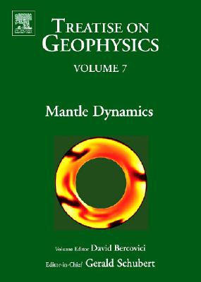 Mantle Dynamics: Treatise on Geophysics