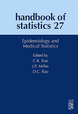 Epidemiology and Medical Statistics (Volume 27) (Handbook of Statistics, Volume 27)