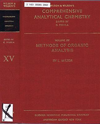 Methods of Organic Analysis (Comprehensive Analytical Chemistry)