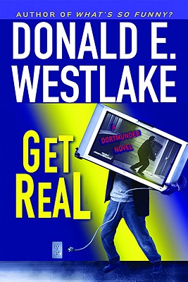 Get Real (Dortmunder, Book 15)