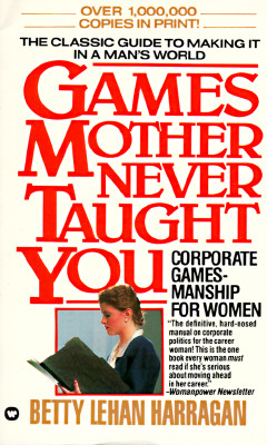 Games Mother Never Taught You