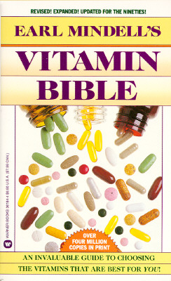 Earl Mindell's Vitamin Bible