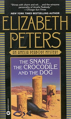 Image for The Snake, the Crocodile & the Dog (Amelia Peabody Mysteries)