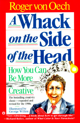Image for A Whack on the Side of the Head How You can be More Creative A Whack on the Side of the Head How You can be More Creative