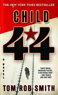 Child 44 (The Child 44 Trilogy)