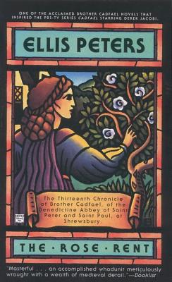 The Rose Rent (Chronicles of Brother Cadfael)