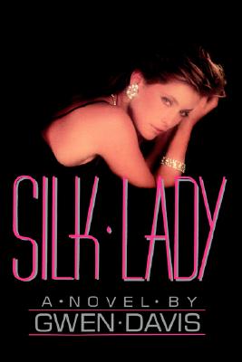 Silk Lady