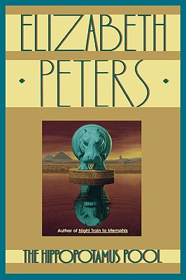 The Hippopotamus Pool (Amelia Peabody, 8)
