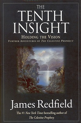 Image for The Tenth Insight: Holding the Vision