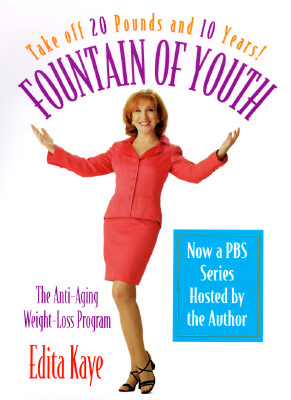 Image for Fountain of Youth: The Anti-Aging Weight-Loss Program