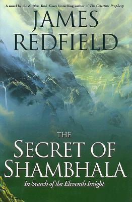 Image for The Secret of Shambhala: In Search of the Eleventh Insight