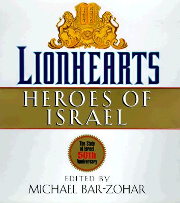 Lionhearts: Heroes of Israel