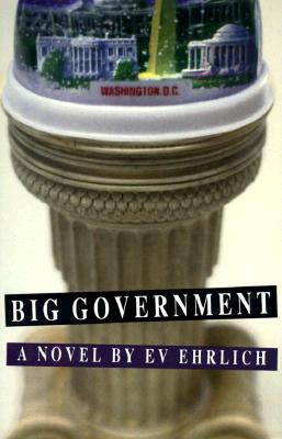 Image for Big Government: A Novel Big Government: A Novel