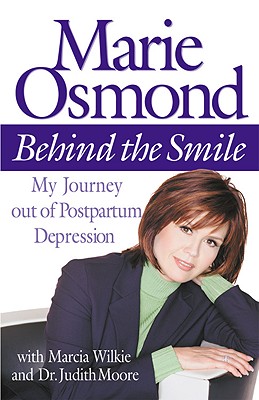 Image for Behind the Smile: My Journey Out of Postpartum Depression
