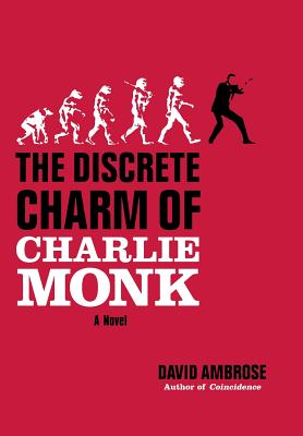 THE DISCREET CHARM OF CHARLIE MONK