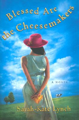 Blessed Are the Cheesemakers
