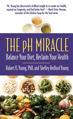 Image for PH MIRACLE BALANCE YOUR DIET, RECLAIM YOUR HEALTH