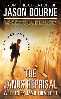 Image for Robert Ludlum's (TM) The Janus Reprisal (Covert-One Series, 9) Robert Ludlum's (TM) The Janus Reprisal (Covert-One Series, 9)