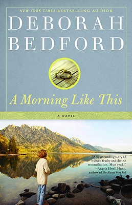 A Morning Like This: A Novel