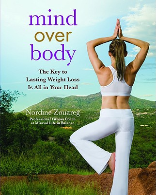 Mind Over Body: The Key to Lasting Weight Loss Is All in Your Head
