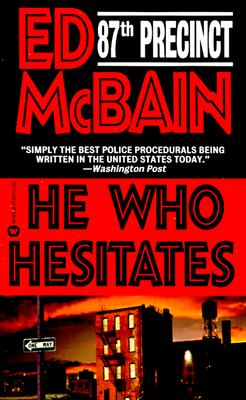 He Who Hesitates (87th Precinct)