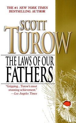 The Laws of Our Fathers