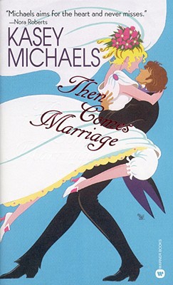 Then Comes Marriage