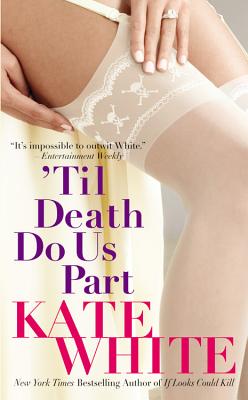 'Til Death Do Us Part