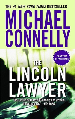 The Lincoln Lawyer (A Lincoln Lawyer Novel)