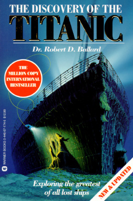 The Discovery of the Titanic