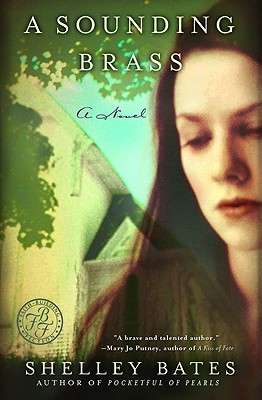 A Sounding Brass (Elect Trilogy #3)