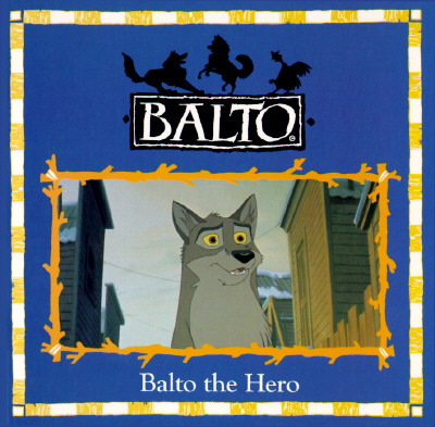 BALTO THE HERO