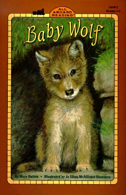 Baby Wolf (Penguin Young Readers, Level 3)