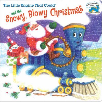 Little Engine That Could and the Snowy, Blowy Christmas