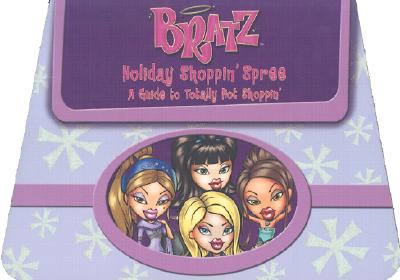 Bratz Holiday Shoppin' Spree: A Guide to Totally Hot Shoppin'
