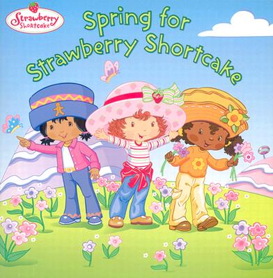 Image for Spring For Strawberry Shortcake