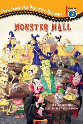 The Monster Mall and Other Spooky Poems (All Aboard Poetry Reader)