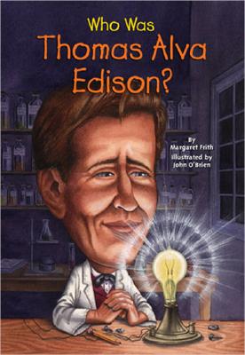 Image for Who Was Thomas Alva Edison?