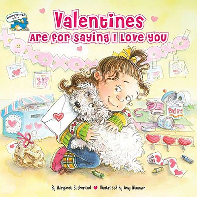 Image for Valentines Are for Saying I Love You (Reading Railroad)