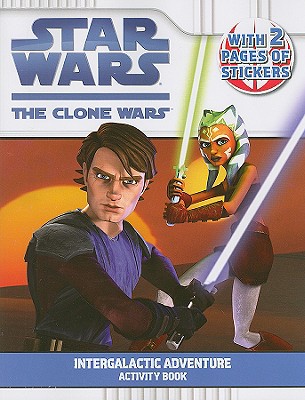 Image for Intergalactic Adventure: Activity Book (Star Wars: The Clone Wars)