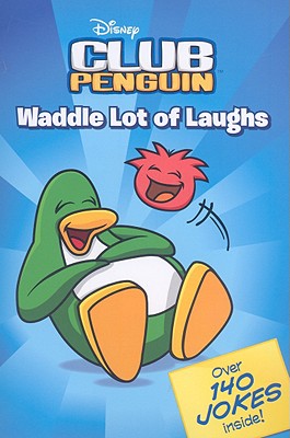 Image for Waddle Lot of Laughs (Disney Club Penguin)
