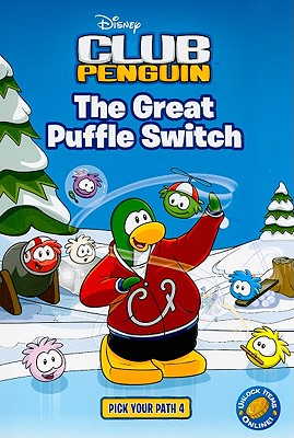 The Great Puffle Switch 4 (Disney Club Penguin)